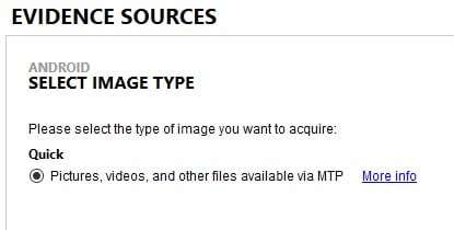 Select Image Type after choosing Evidence Source