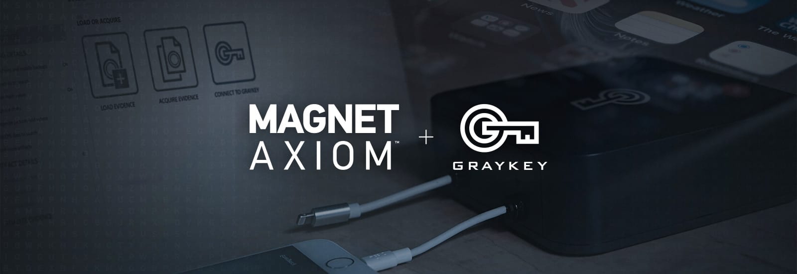 AXIOM + GrayKey