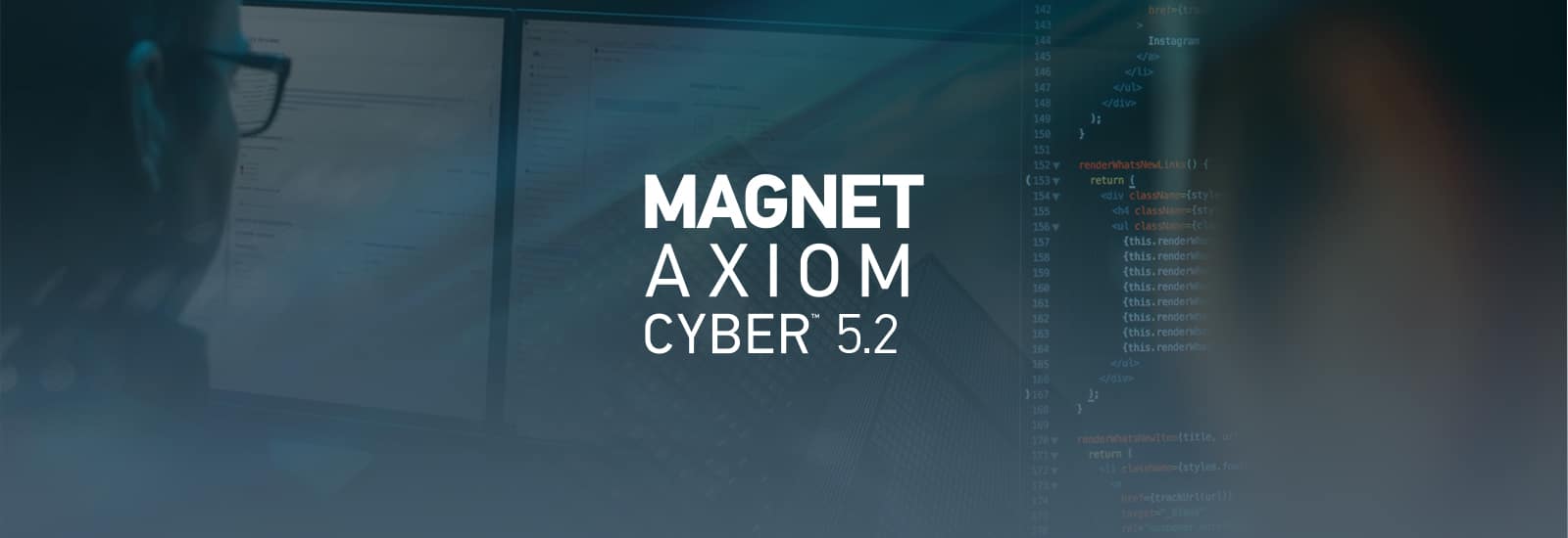 AXIOM Cyber 5.2