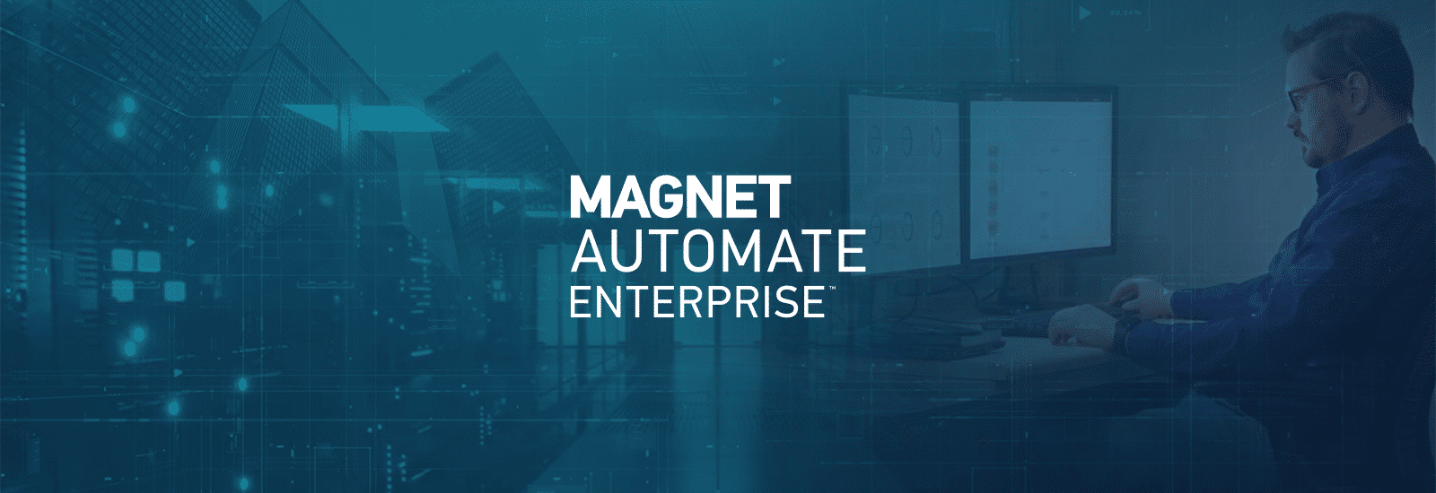Magnet AUTOMATE Enterprise Blog