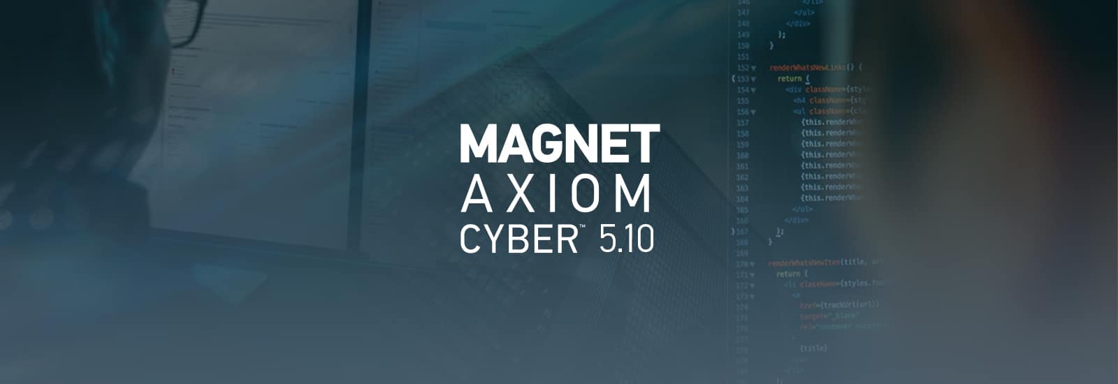 A decorative header for the Magnet AXIOM Cyber 5.10 release