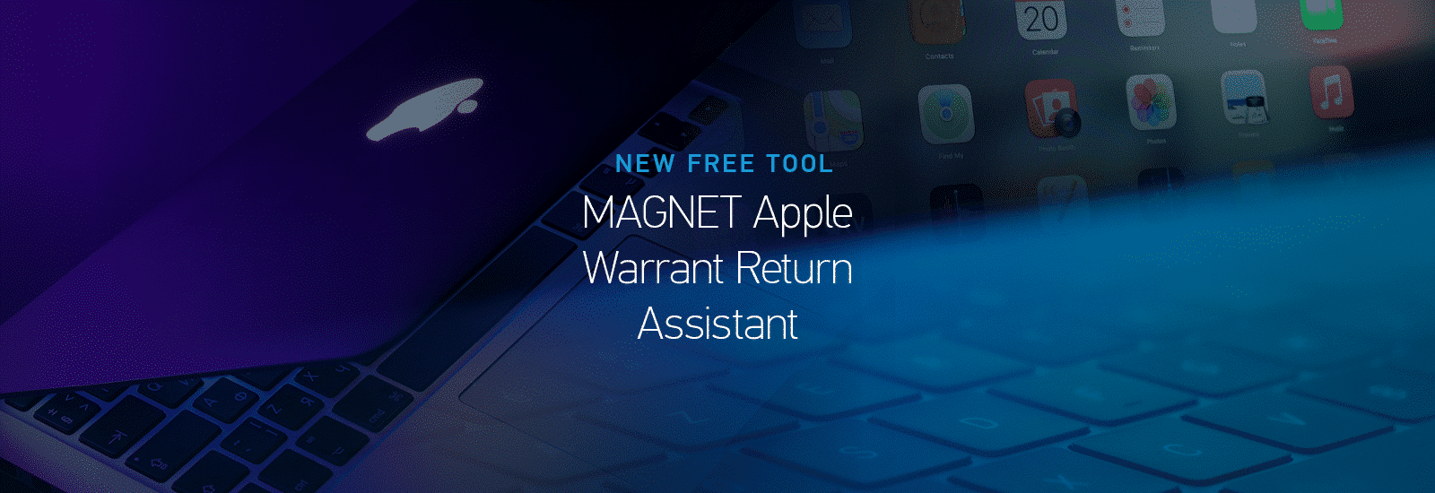 MAGNET Apple Warrant Return Assistant