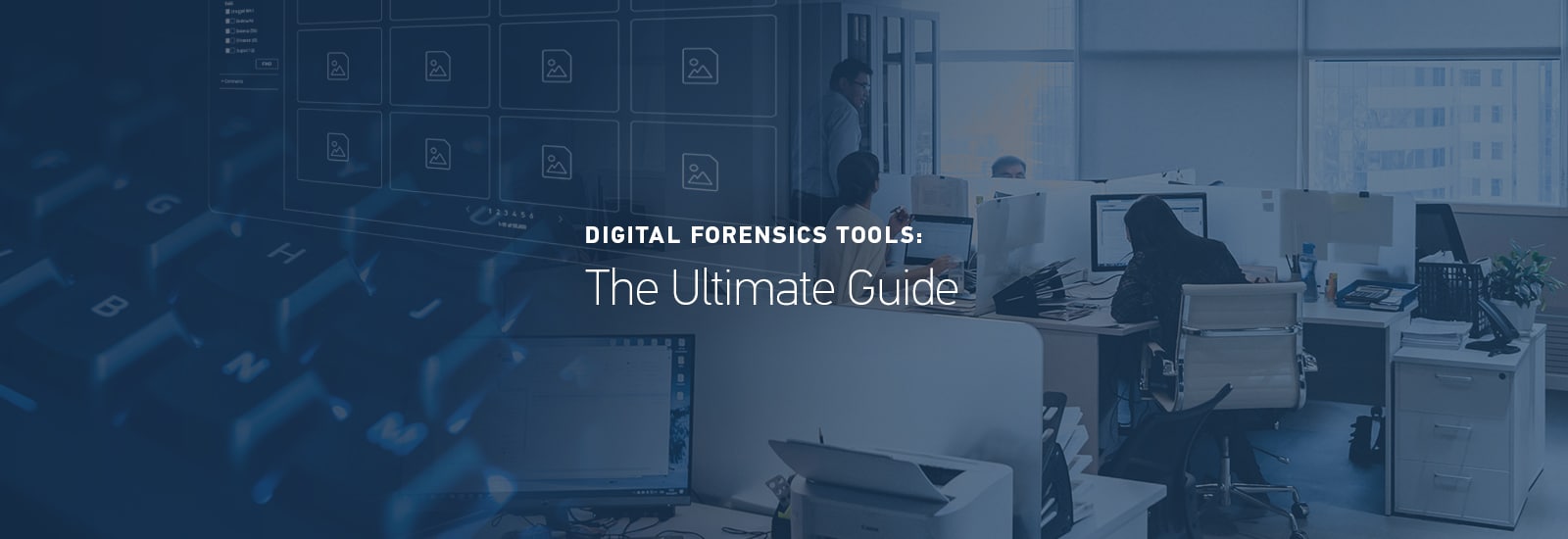 A decorative header for the Digital Forensics Tools: The Ultimate Guide (2022) post