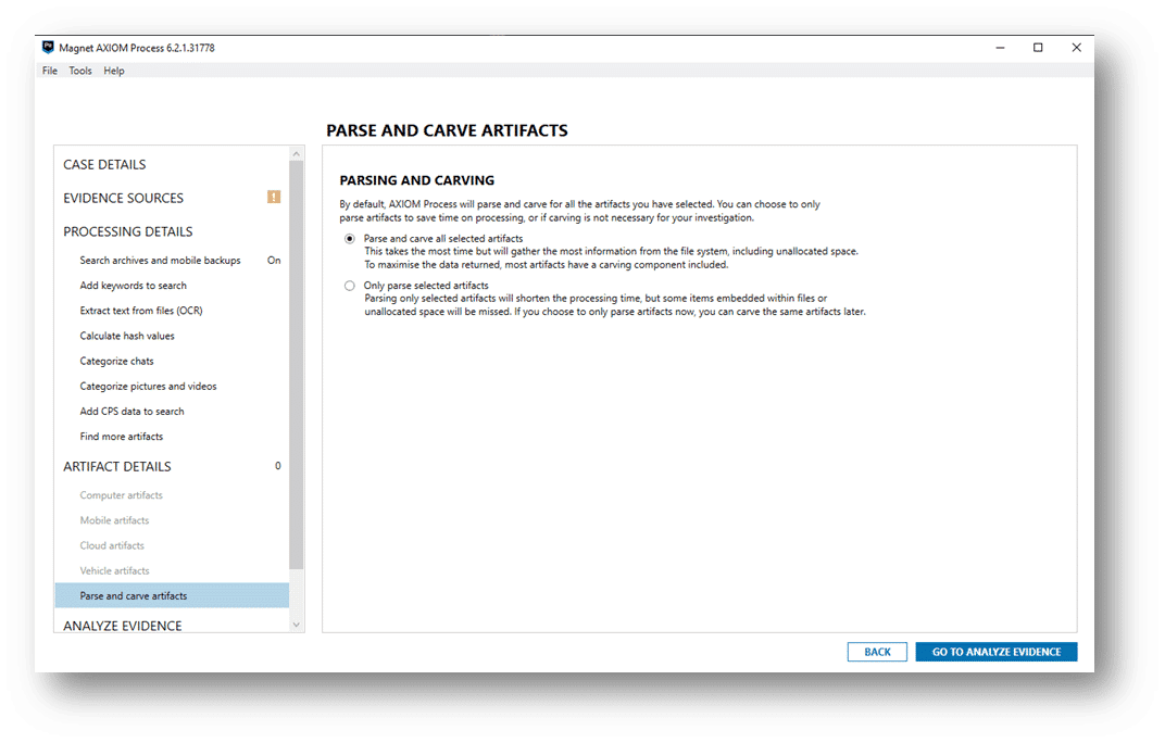 A screenshot of the Parsing-Only Processing and Post-Process Carving in Magnet AXIOM and Magnet AXIOM Cyber
