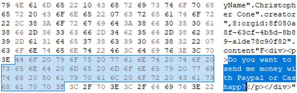 A screenshot of the above message opened in a hex viewer, where the hex value for the message "Do you want to send me money with Paypal or Cashapp?" Is highlighted.