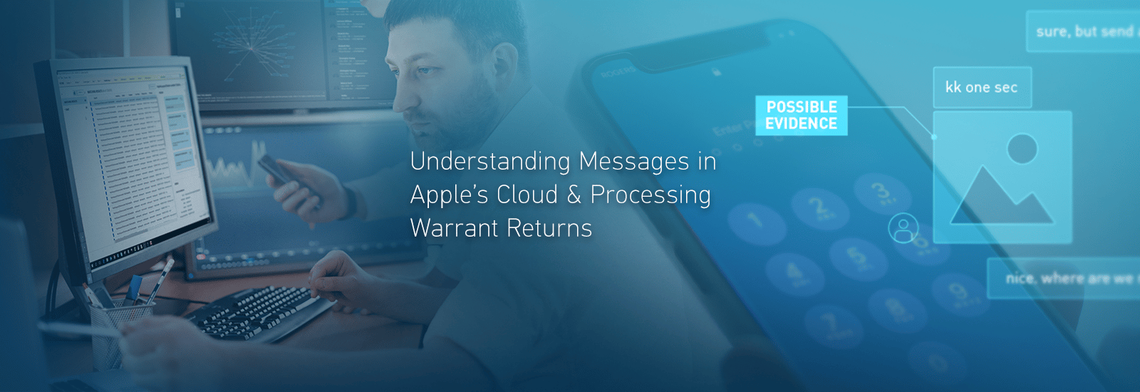 Understanding Messages in Apple's Cloud & Processing Warrant Returns