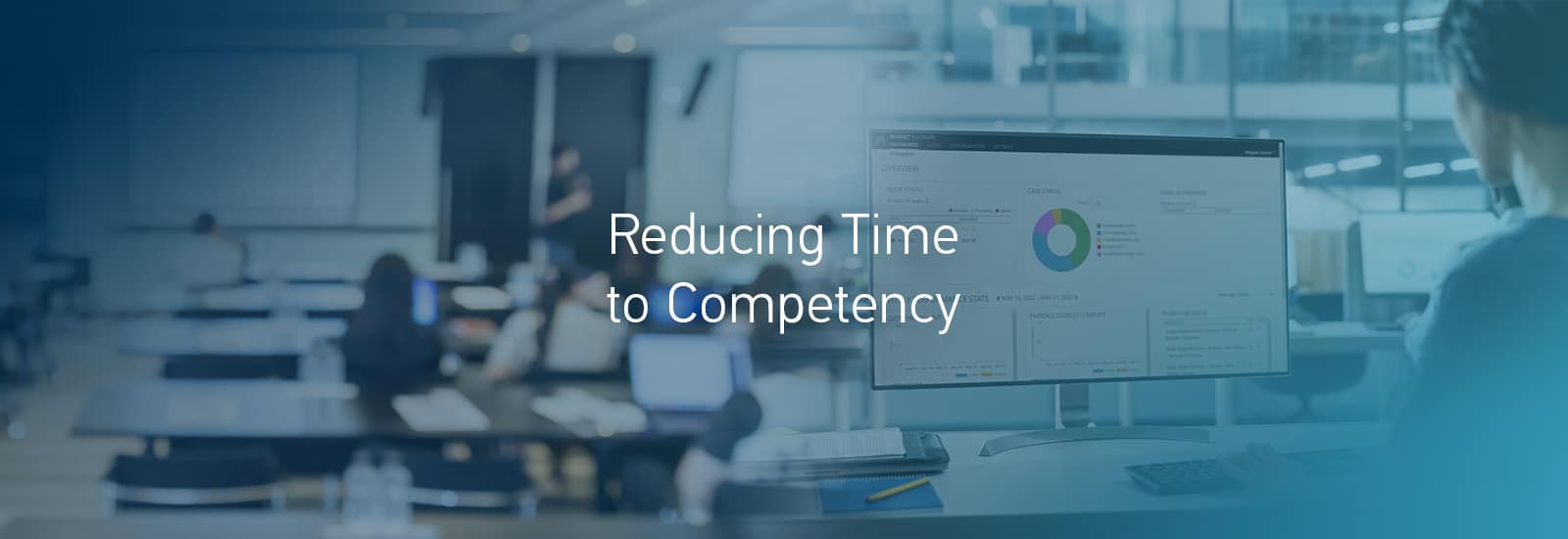 Reducing Time to Competency