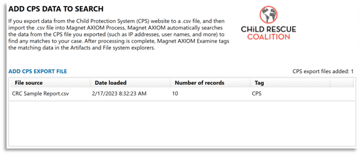 Figure 13: Adding CPS Data via AXIOM Process during CSAM investigations.
