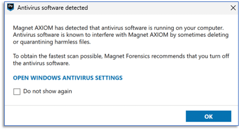 A screenshot of the AXIOM Process Anti-Virus Software Warning.