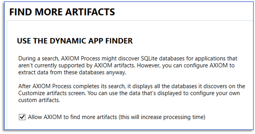 A screenshot of the Enabling Dynamic App Finder in AXIOM Process.