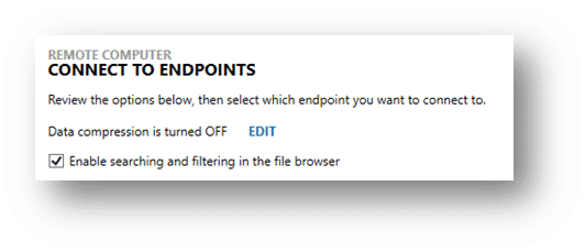 A screenshot from Magnet AXIOM Cyber showing the "Connect to Endpoints" options, with "Enable searching and filtering in the file browser" enabled.