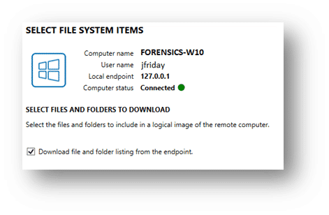 A screenshot of the Files and Folders view of Magnet AXIOM Cyber, with the "Download file and folder listing from the endpoint" option selected.