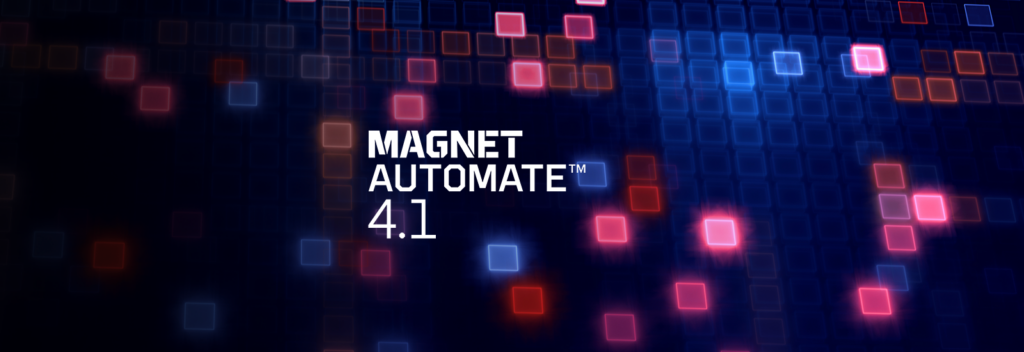 New in Magnet Automate: Dashboard Updates, Tableau TX1 Integration ...