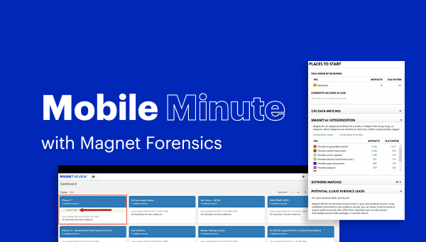 Mobile Minute Episode 9: Share evidence to Magnet Review from Axiom Process