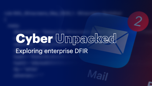 S3:E2 // IR Beyond Malware: Investigating Business Email Compromise and Fraud