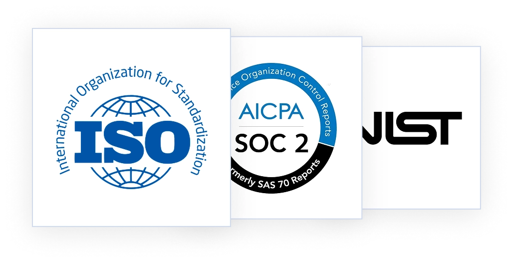 ISO, SOC 2, and NIST certifications