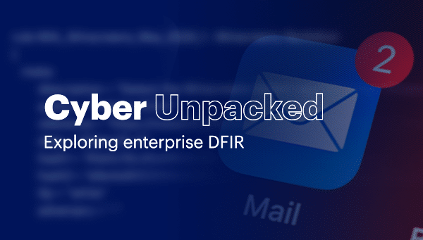 S3:E2 // IR Beyond Malware: Investigating Business Email Compromise and Fraud